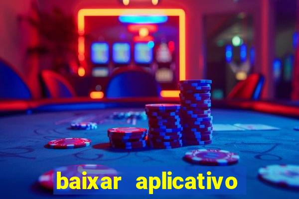 baixar aplicativo mercado pago